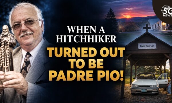 WHEN A HITCHHIKER TURNED OUT TO BE PADRE PIO!